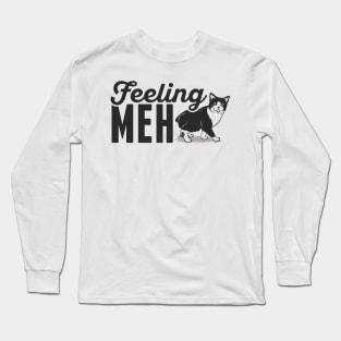 Cute & Funny Feeling Meh Kitty Adorable Cat Long Sleeve T-Shirt